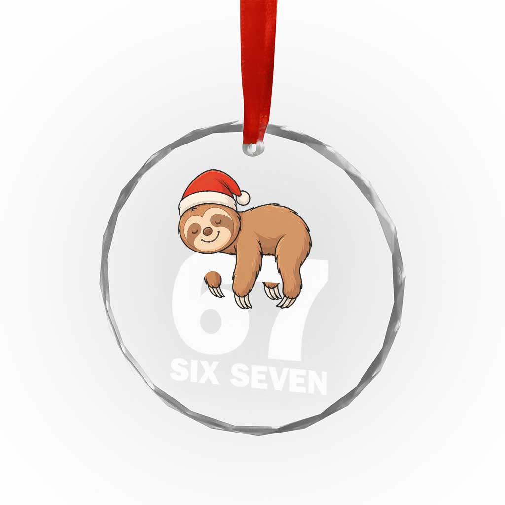 67 Six Seven Crystal Glass Ornament Funny Sloth Christmas TS14 Print Your Wear