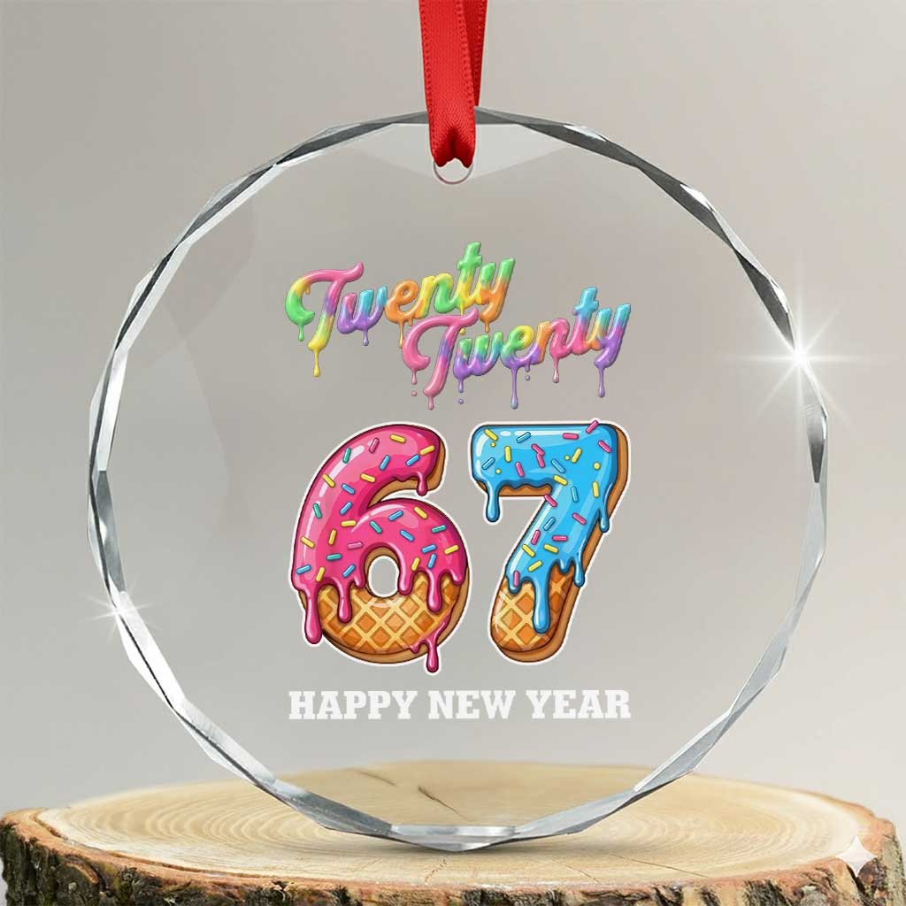 67 Six Seven Meme Crystal Glass Ornament New Year 2026 Ice Cream Drip TS14 Transparent Glass 3'' Circle Print Your Wear