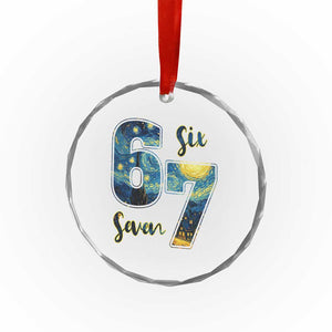 67 Six Seven Meme Crystal Glass Ornament Starry Night Van Gogh TS14 Print Your Wear