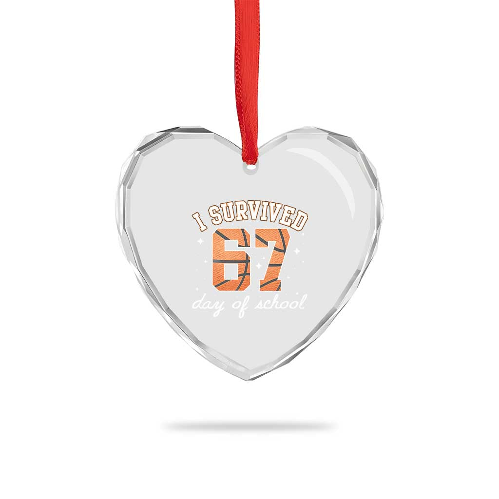 67 Six Seven Meme Heart Crystal Glass Ornament I Survived Days Of School TS14 Print Your Wear