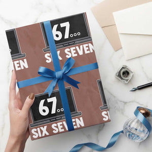 67 Six Seven Meme Wrapping Paper Roll Funny Tech Support TS14 Mocha Print Your Wear