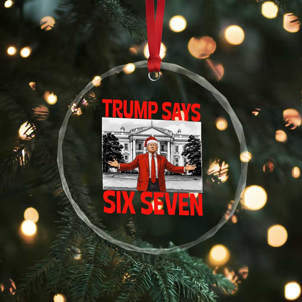 67 Six Seven Trump Christmas Crystal Glass Ornament TS14 Print Your Wear
