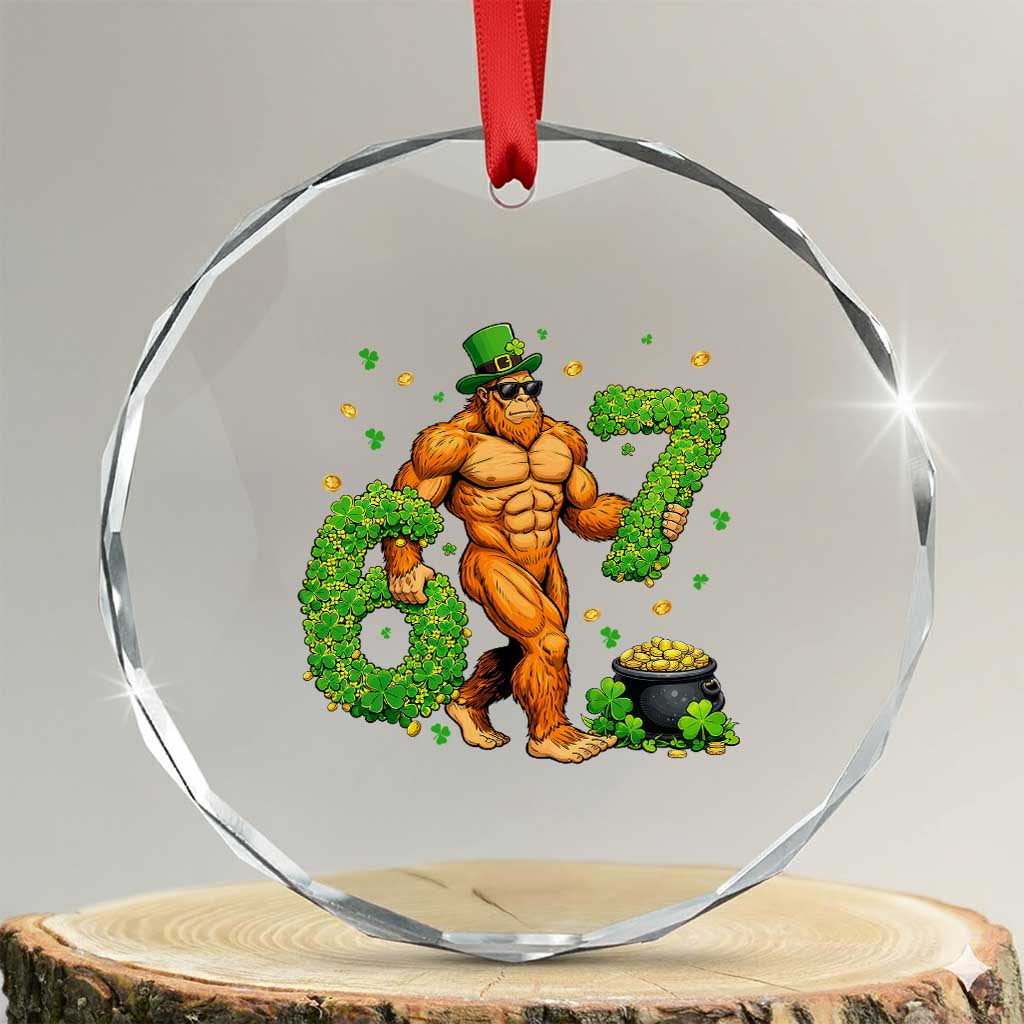 67 St Patricks Day Crystal Glass Ornament Funny Bigfoot Six Seven Shamrock Party Meme TS14 Transparent Glass 3'' Circle Print Your Wear