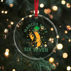 67 St Patricks Day Crystal Glass Ornament Funny Marcus The Worm Say Six Seven Meme TS14 Print Your Wear