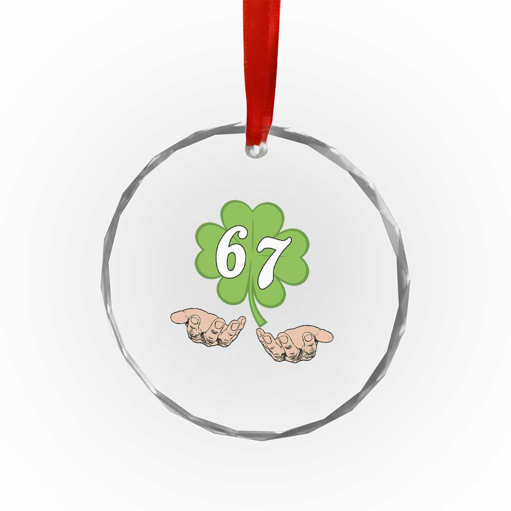 67 St Patricks Day Crystal Glass Ornament Six Seven Meme Shamrock Hand Gesture TS11 Print Your Wear