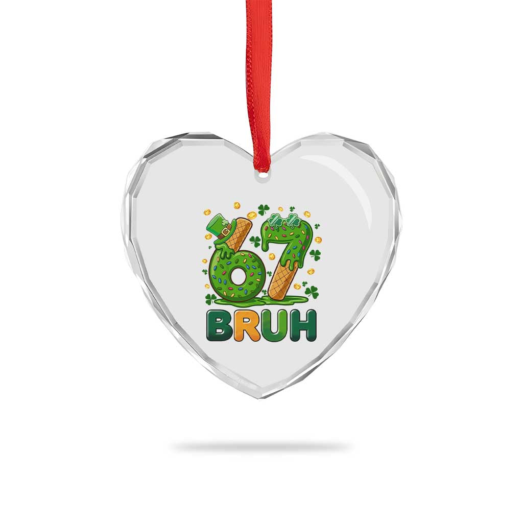 67 St Patricks Day Heart Crystal Glass Ornament Funny Six Seven Bruh Meme TS14 Print Your Wear