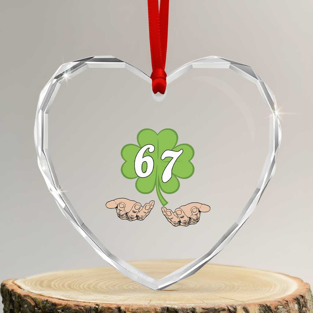 67 St Patricks Day Heart Crystal Glass Ornament Six Seven Meme Shamrock Hand Gesture TS11 Transparent Glass 3'' Heart Print Your Wear