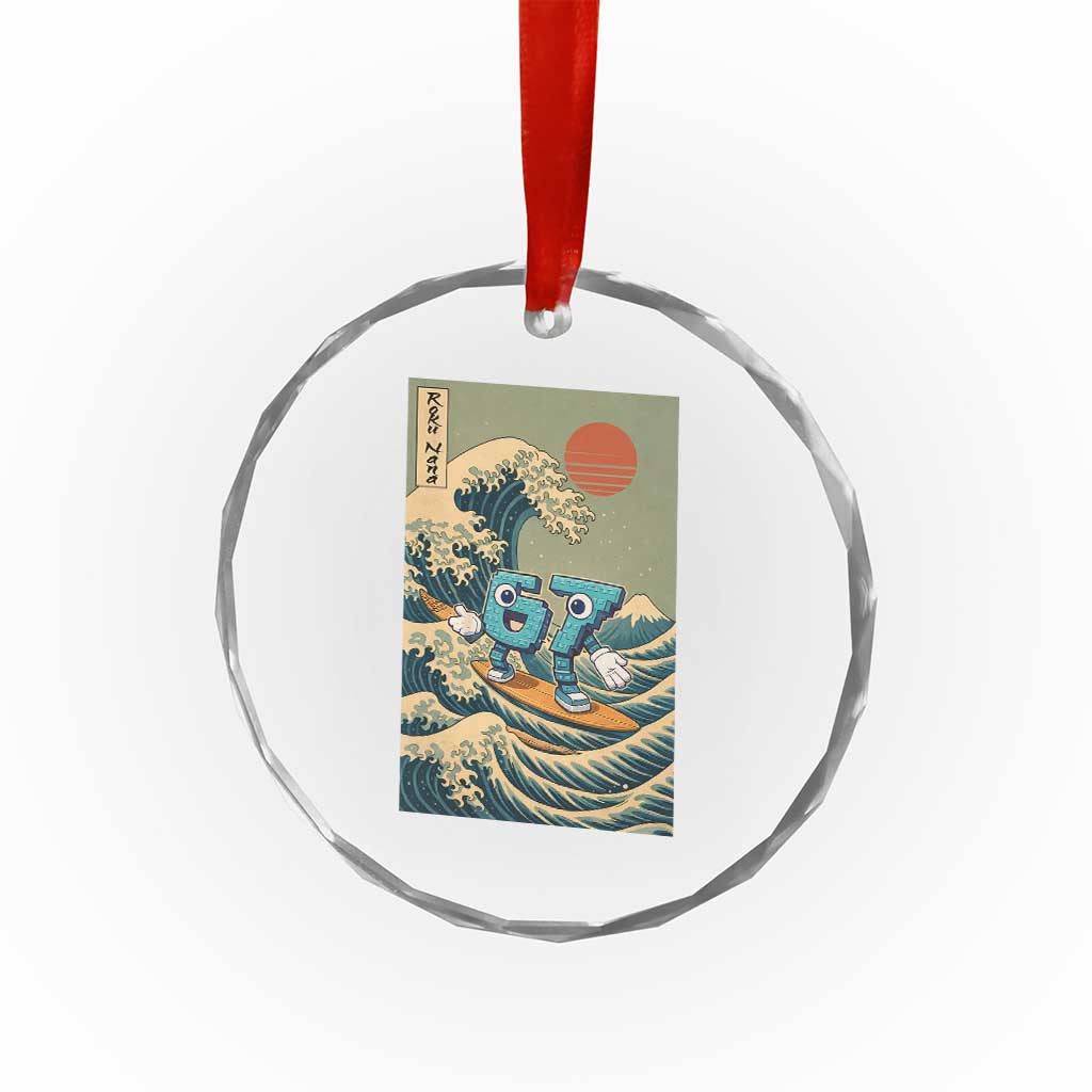 67 Surfing Japanese Crystal Glass Ornament Funny Great Wave Off Kanagawa Six Seven Brainrot Meme TS10 Print Your Wear