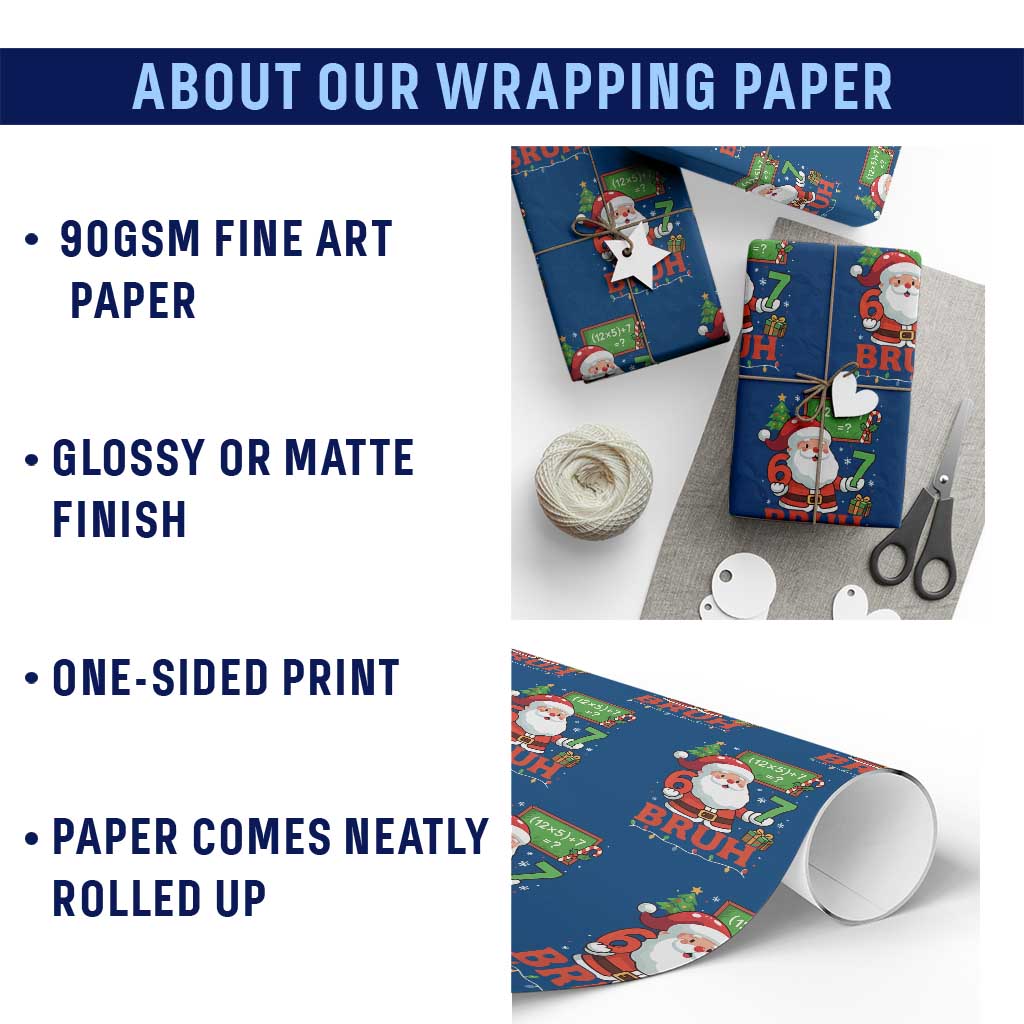 67 Teacher Christmas Wrapping Paper Roll Santa Six Seven Meme Math Equation Bruh TS10 Print Your Wear