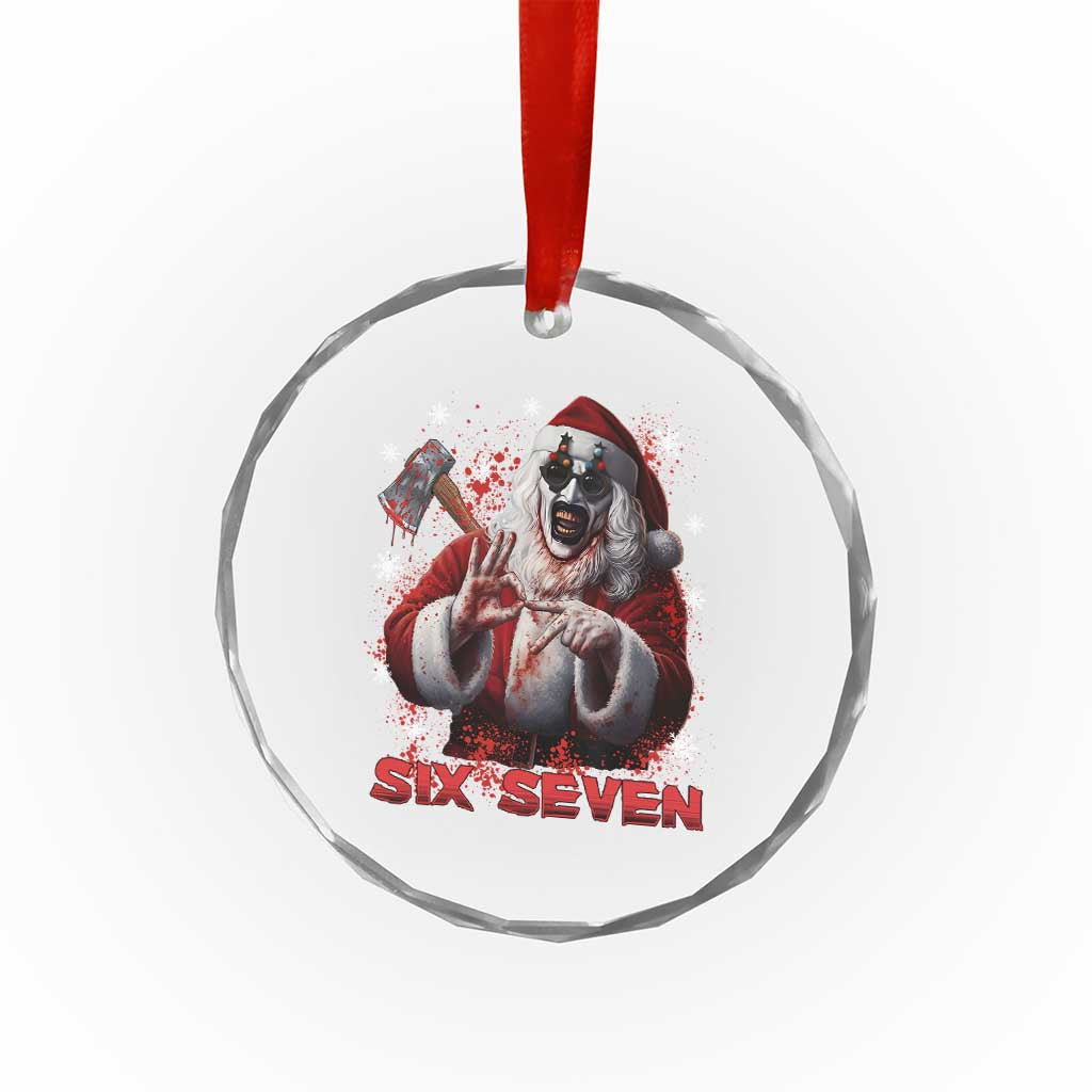 67 Terrifier Santa Horror Christmas Crystal Glass Ornament Funny Six Seven Meme Holiday Movie TS14 Print Your Wear