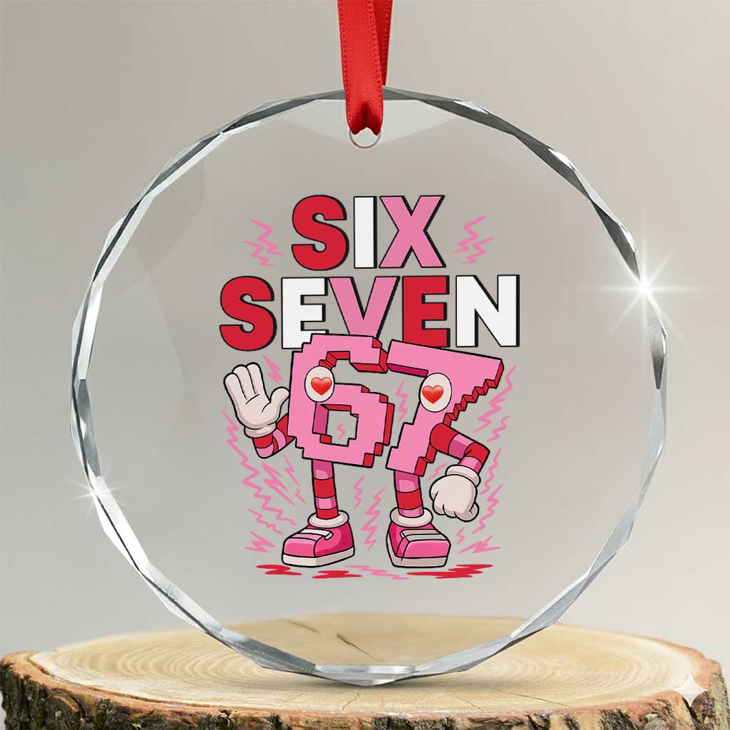 67 Valentines Crystal Glass Ornament Funny Six Seven Brainrot Meme TS14 Transparent Glass 3'' Circle Print Your Wear