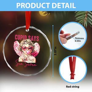 67 Valetines Crystal Glass Ornament Funny Cupid Says Six Seven TS14 Print Your Wear