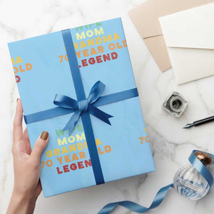 70th Birthday Gifts For Women Wrapping Paper Roll Wife Mom Grandma 70 Year Old Legend TS10 Light Blue Print Your Wear