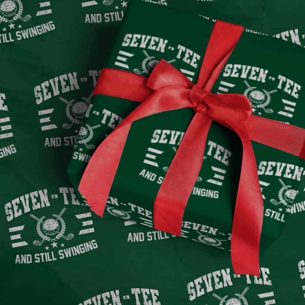 70th Birthday Golf Wrapping Paper Roll Funny Seven Tee And Still Swinging 70 Years Old TS11 Green Print Your Wear