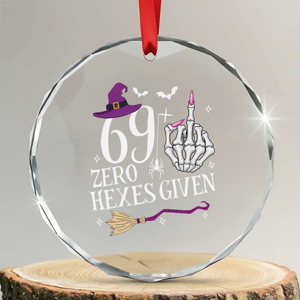 70th Birthday Halloween Crystal Glass Ornament 69 Plus Middle Finger Zero Hexes Given Gift For Women TS14 Transparent Glass 3'' Circle Print Your Wear