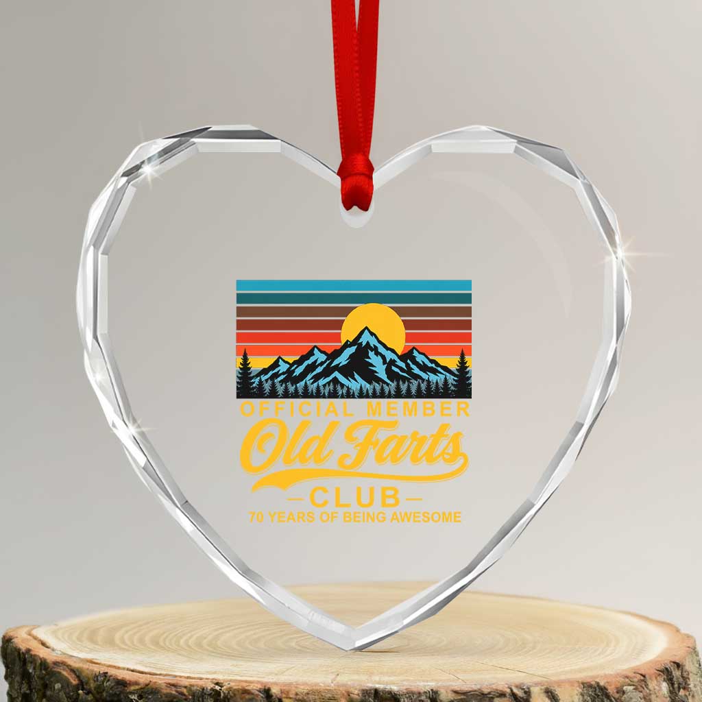 70th Birthday Official Member Old Fart Club Heart Crystal Glass Ornament 70 Years of Being Awesome Funny Fart Joke Retro TS11 Transparent Glass 3'' Heart Print Your Wear