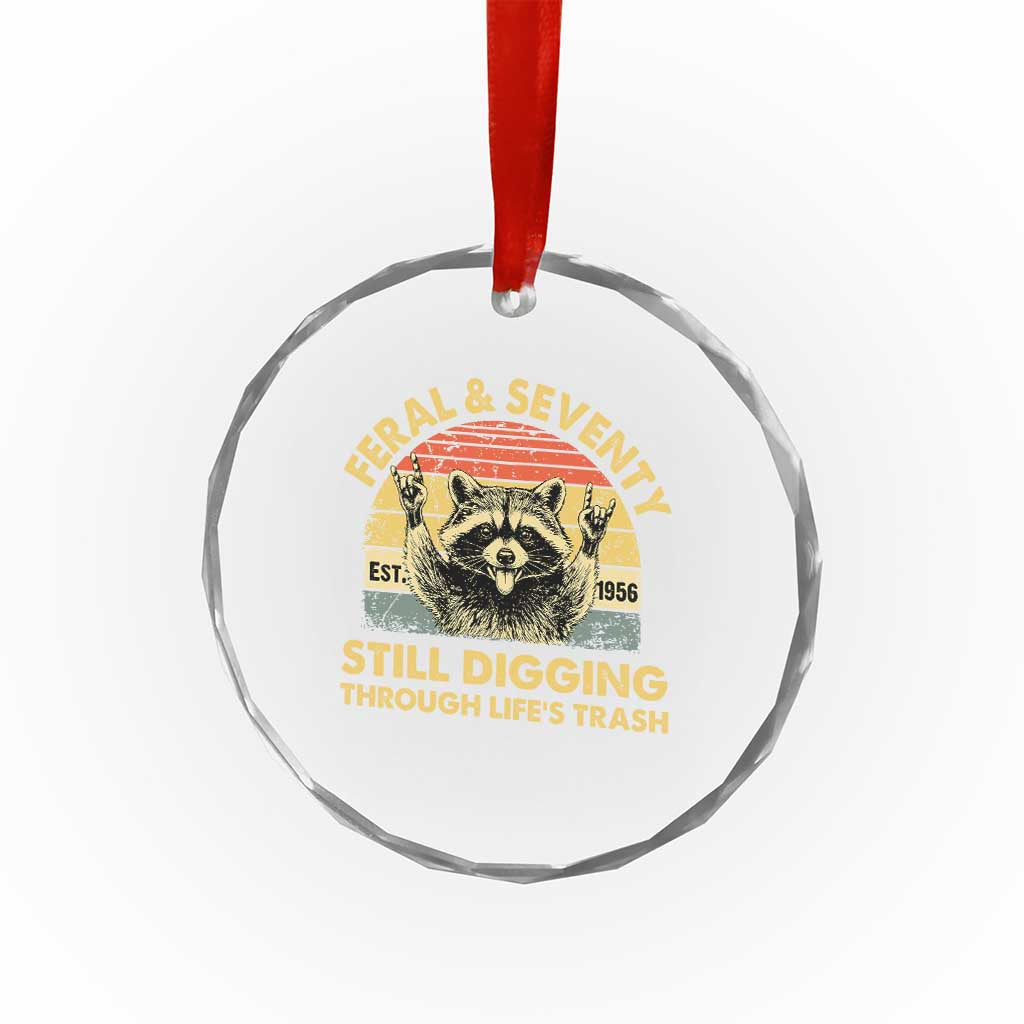 70th Birthday Raccoon Crystal Glass Ornament Feral And Seventy Still Digging Through Life's Trash Est 1956 TS11 Print Your Wear