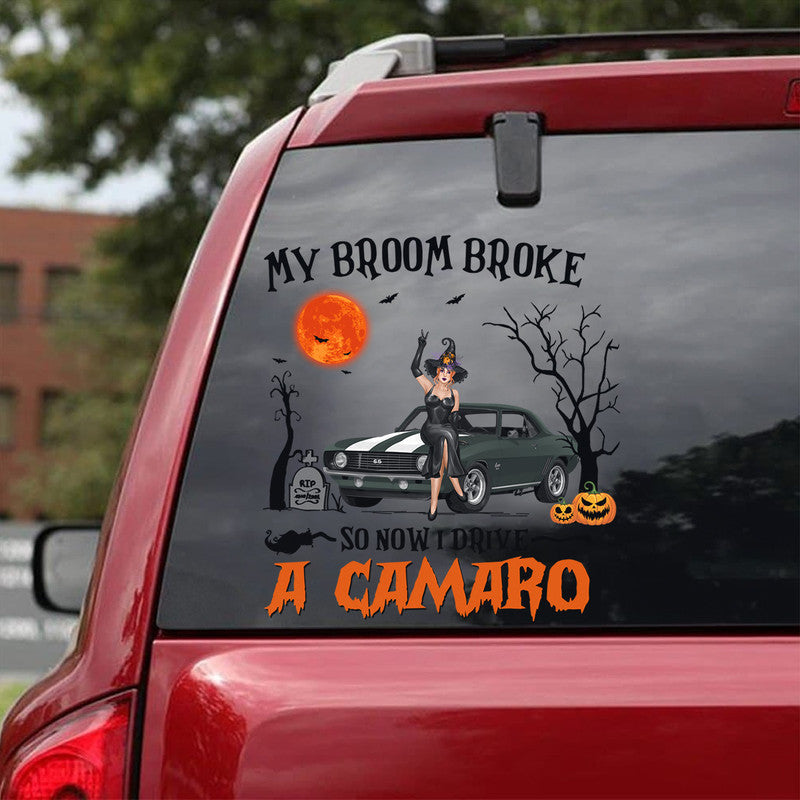 Personalized JP Girl Decal Halloween Witch Wizard My Broom Broke So Now I Drive A Camaro CTM package 13x13cm Custom - Printyourwear