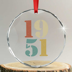 75th Birthday Crystal Glass Ornament Classic Retro 1951 70 Year Old Gifts TS10 Transparent Glass 3'' Circle Print Your Wear