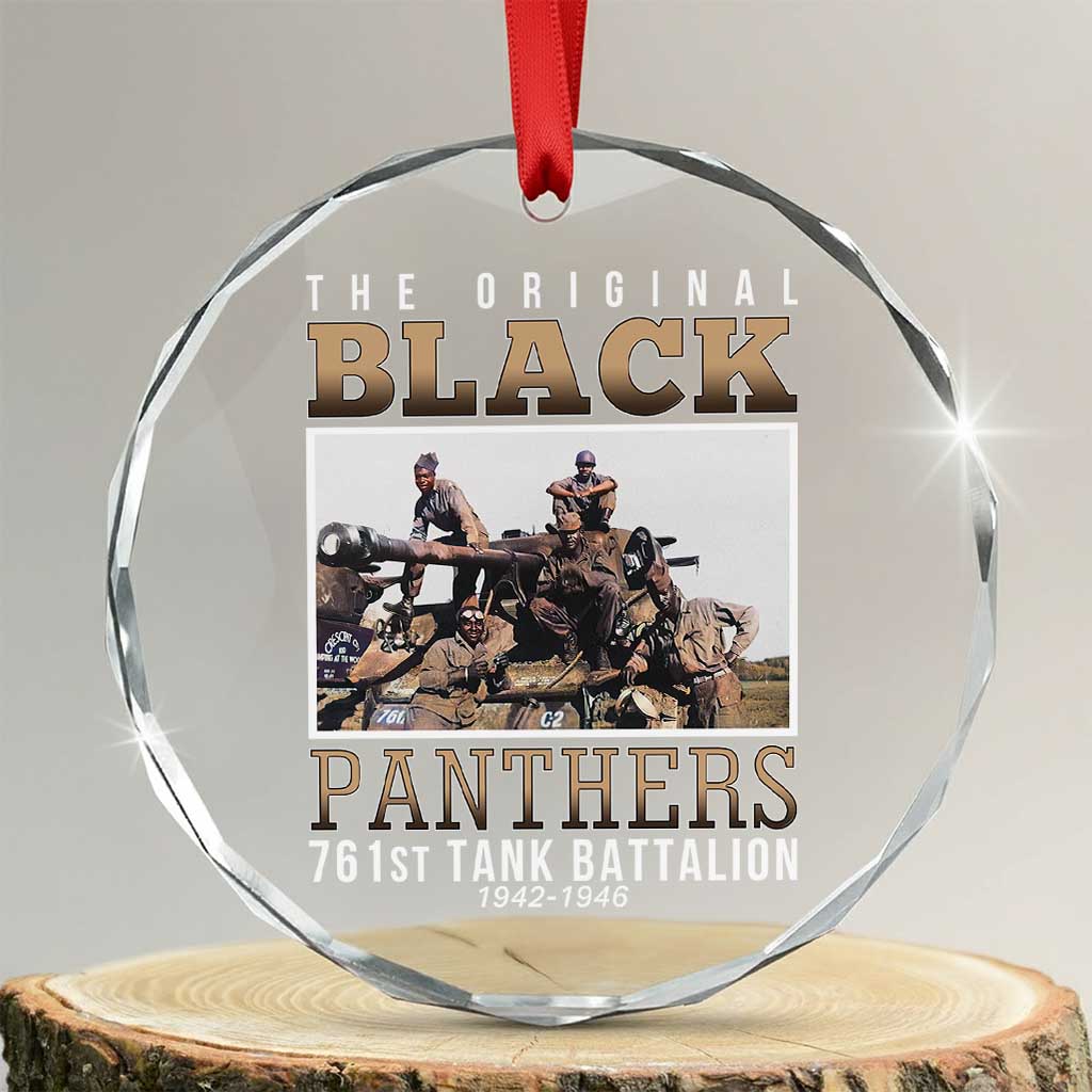 761st Tank Battalion Tribute Crystal Glass Ornament Black Panthers WW2 Heroes TS02 Transparent Glass 3'' Circle Print Your Wear