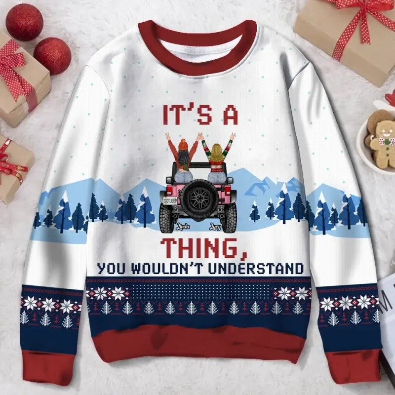 Personalized JP Ugly Christmas Sweater Its A Thing You Wouldnt Understand, Gift For Best Friends CTM Kid Custom - Printyourwear
