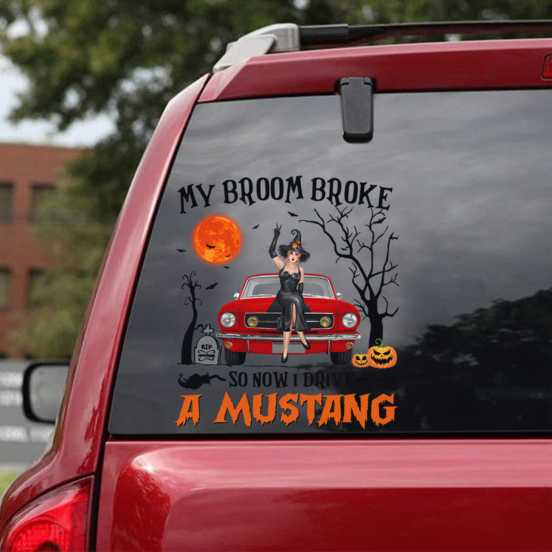 Personalized JP Girl Decal Halloween Witch Wizard My Broom Broke So Now I Drive A Mustang CTM package 13x13cm Custom - Printyourwear