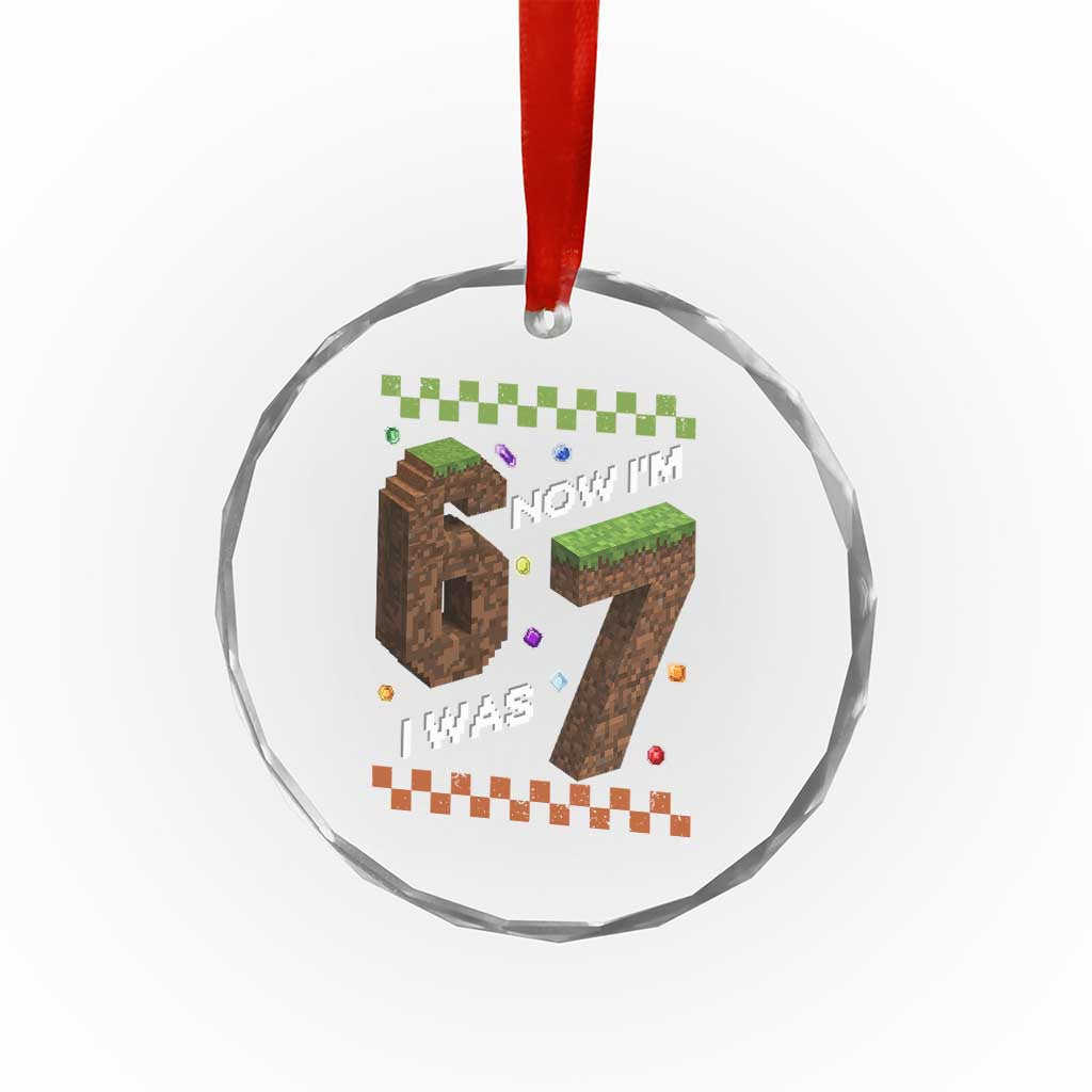 7th Birthday I Was 6 Now Im 7 Crystal Glass Ornament Unlocked 67 Boys Kids Youth TS14 Print Your Wear
