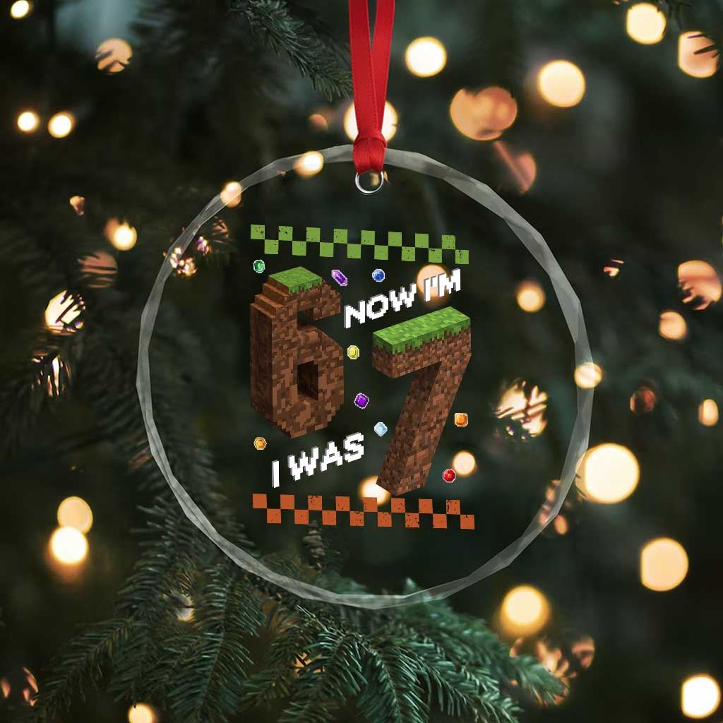 7th Birthday I Was 6 Now Im 7 Crystal Glass Ornament Unlocked 67 Boys Kids Youth TS14 Print Your Wear