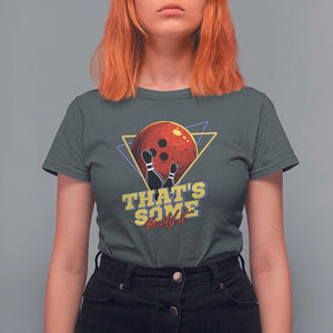 80s Bowling T Shirt For Women That's Some Bowlshit Neon Retro Ball Pins Strike Spilt TS11 Dark Heather Print Your Wear