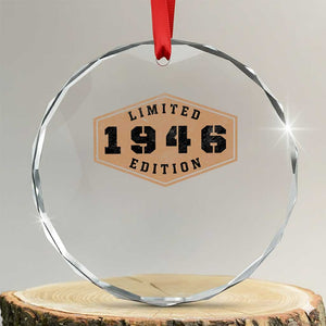 80th Birthday Crystal Glass Ornament 1946 Limited Edition Gifts For Turning 80 TS11 Transparent Glass 3'' Circle Print Your Wear