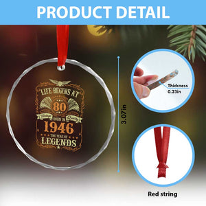 80th Birthday Crystal Glass Ornament Life Begins At 80 Born In 1946 The Year Of Legends TS11 Print Your Wear