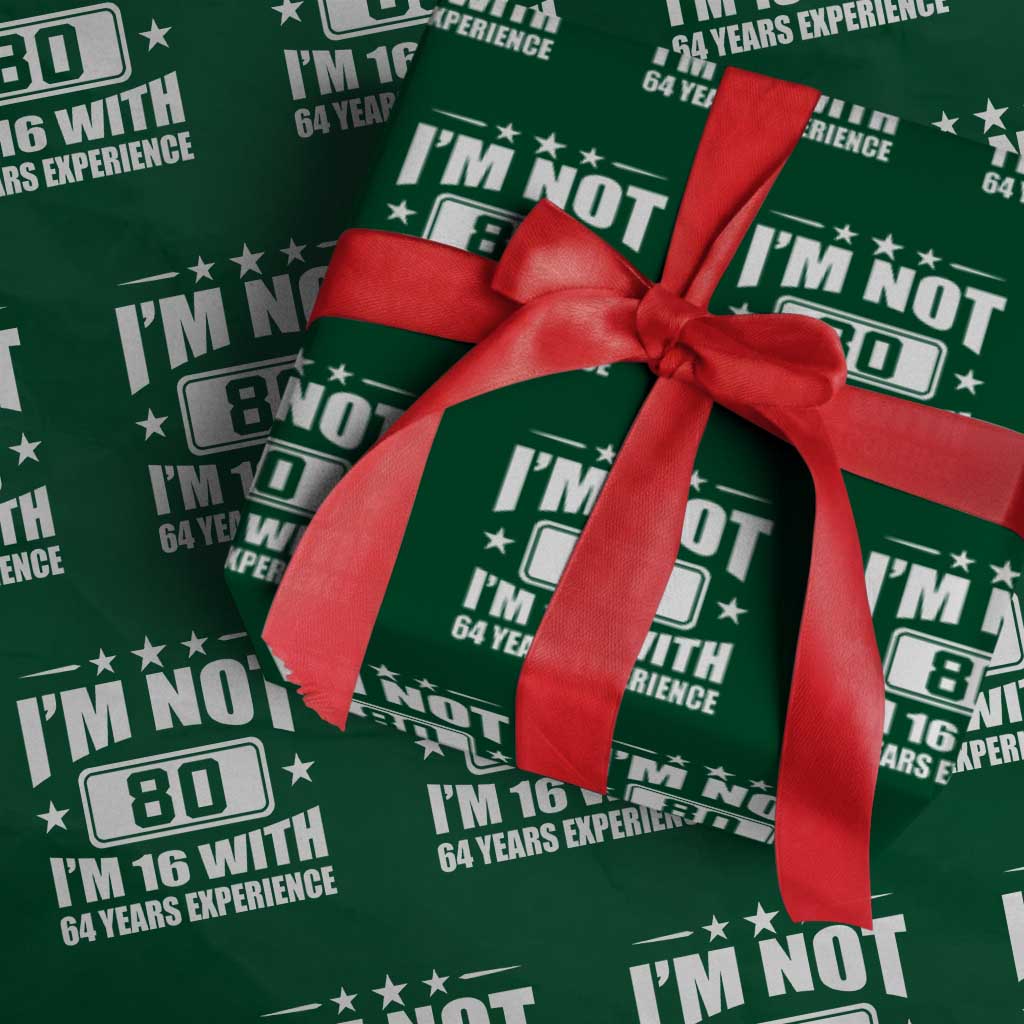 80th Birthday Wrapping Paper Roll Funny Saying 80 Year Old Gift TS10 Green Print Your Wear