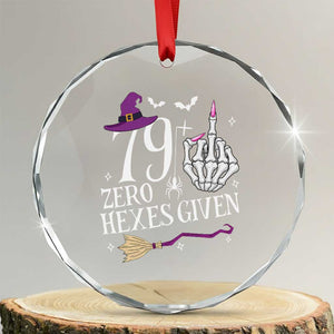 80th Birthday Halloween Crystal Glass Ornament 79 Plus Middle Finger Zero Hexes Given Gift For Women TS14 Transparent Glass 3'' Circle Print Your Wear