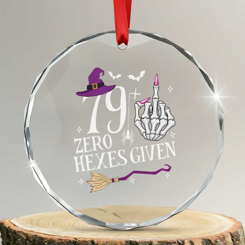 80th Birthday Halloween Crystal Glass Ornament 79 Plus Middle Finger Zero Hexes Given Gift For Women TS14 Transparent Glass 3'' Circle Print Your Wear