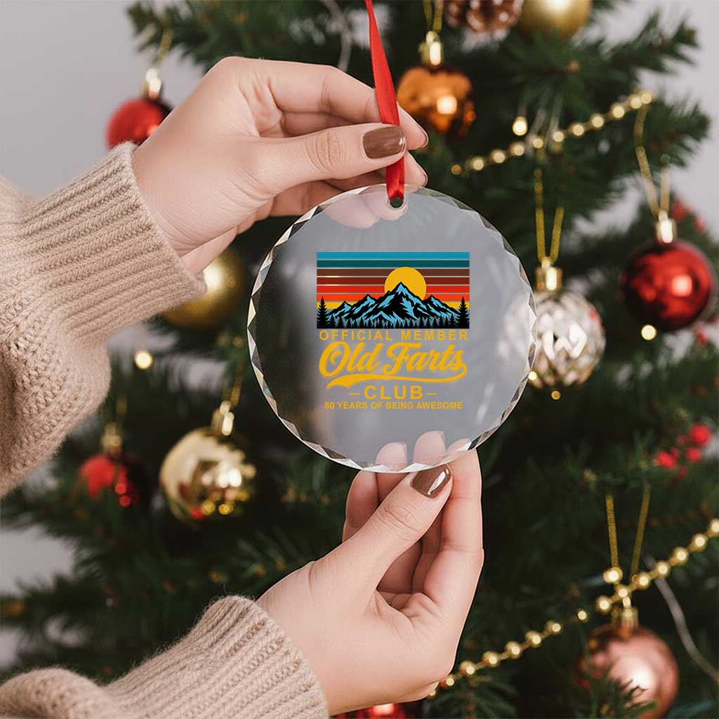 80th Birthday Official Member Old Fart Club Crystal Glass Ornament 80 Years of Being Awesome Funny Fart Joke Retro
