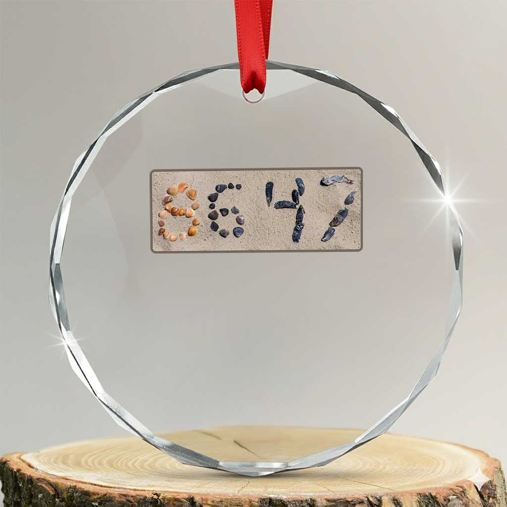 86 47 Seashell Beach Sand Graphic Crystal Glass Ornament Subtle Coastal Summer Political Satire TS02 Transparent Glass 3'' Circle Print Your Wear