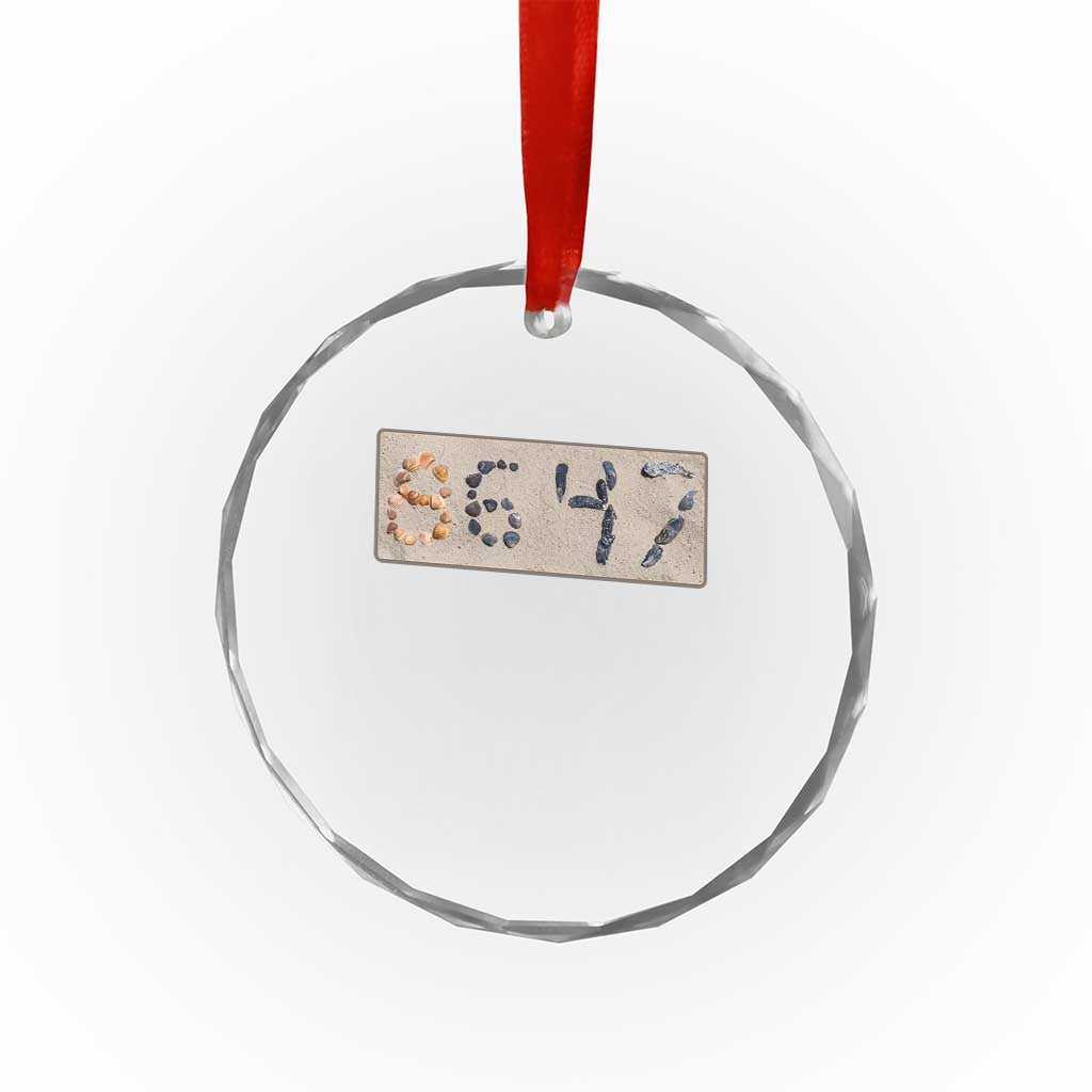86 47 Seashell Beach Sand Graphic Crystal Glass Ornament Subtle Coastal Summer Political Satire TS02 Print Your Wear