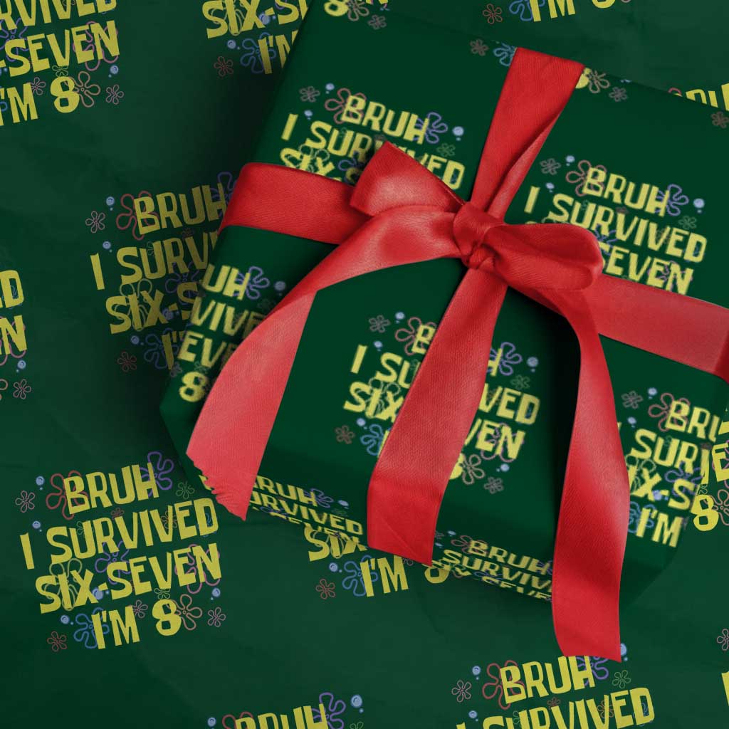 8th Birthday Wrapping Paper Roll Im 8 Year Old Bruh I Survived 67 Colorful Bubble Flower TS10 Green Print Your Wear
