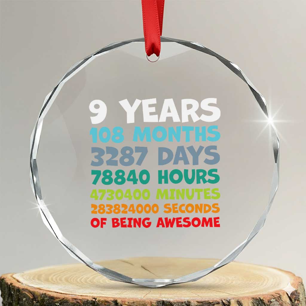9 Year Old Bday Crystal Glass Ornament Son Boy 9yr 9th Birthday Gifts TS10 Transparent Glass 3'' Circle Print Your Wear
