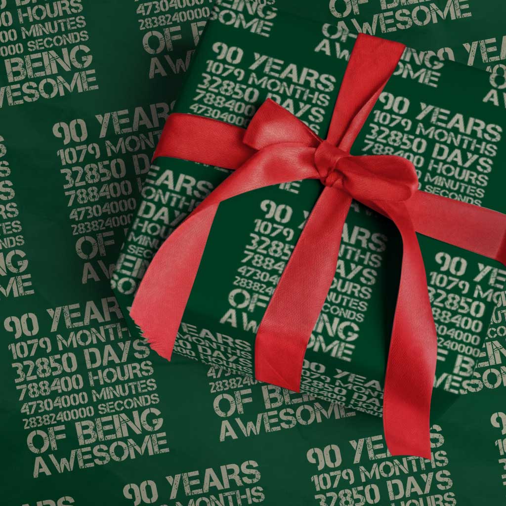 90 Years Of Being Awesome Wrapping Paper Roll 90th Birthday Gift Idea TS12 Green Print Your Wear