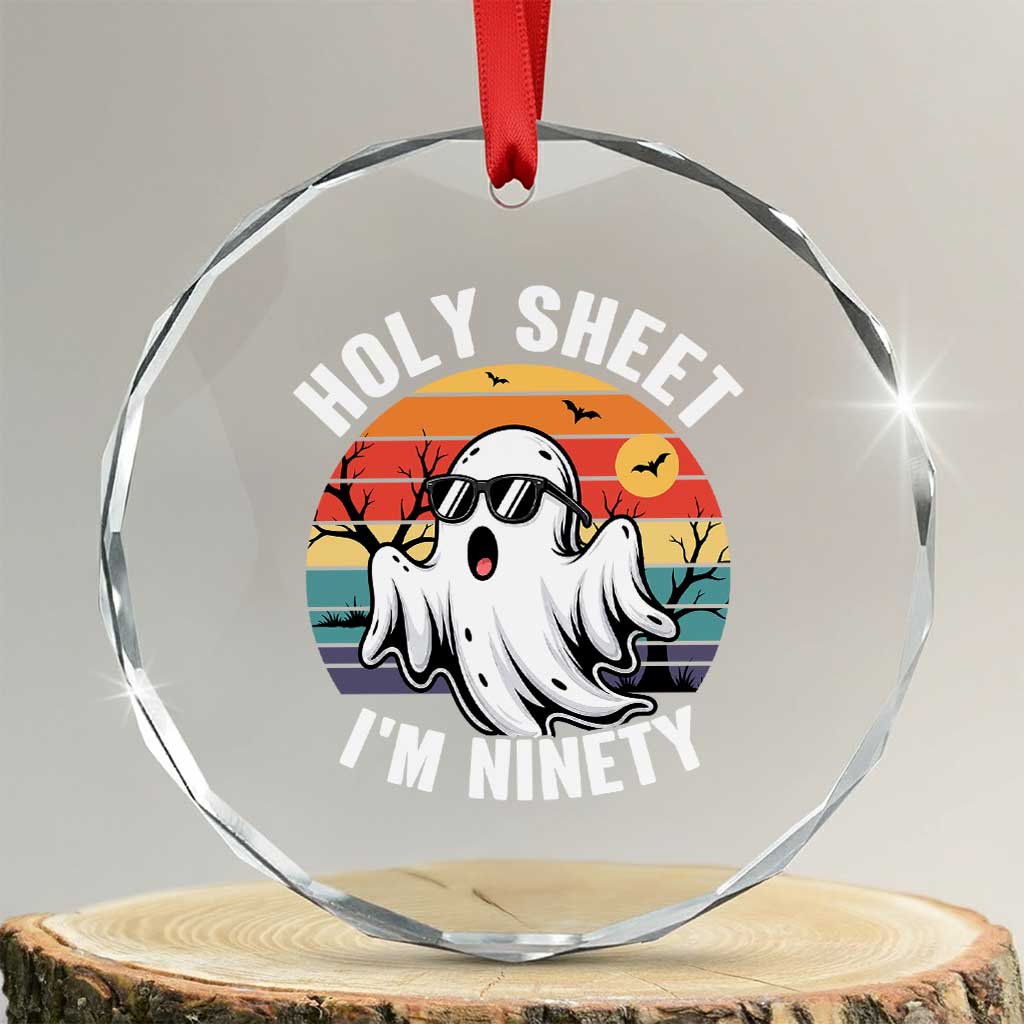 90th Birthday Halloween Ghost Crystal Glass Ornament Holy Sheet I'm Ninety TS14 Transparent Glass 3'' Circle Print Your Wear