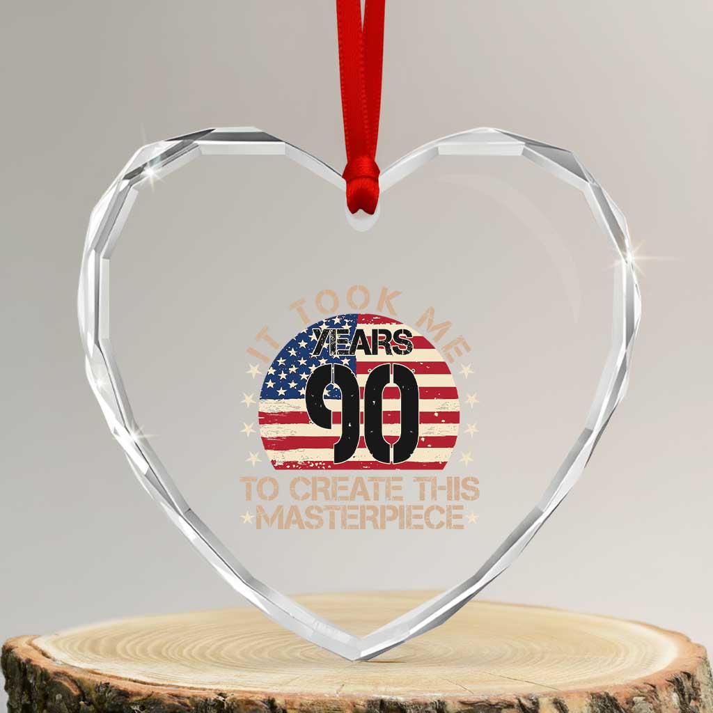 90th Birthday Heart Crystal Glass Ornament It Took Me 90 Years To Create This Masterpiece Vintage American Flag TS10 Transparent Glass 3'' Heart Print Your Wear