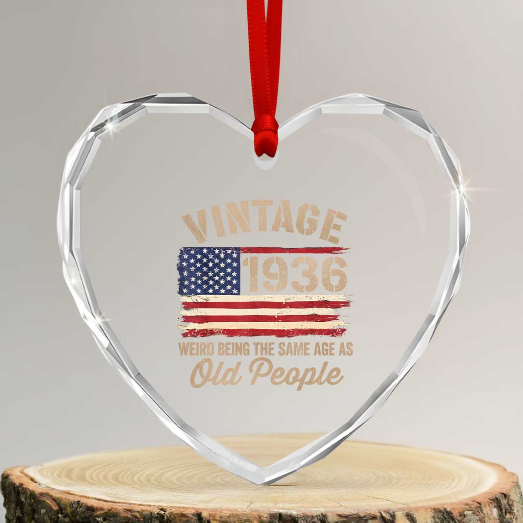 90th Birthday Heart Crystal Glass Ornament Vintage 1936 Weird Being the Same Age as Old People USA Flag TS10 Transparent Glass 3'' Heart Print Your Wear