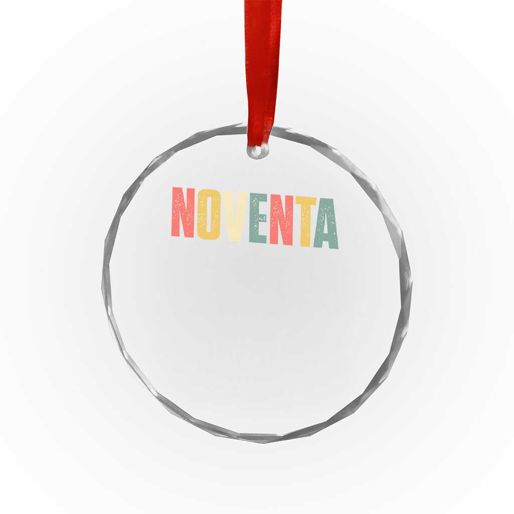 90th Birthday Noventa Crystal Glass Ornament Spanish Mexican 90 Years Old Bday TS11 Print Your Wear
