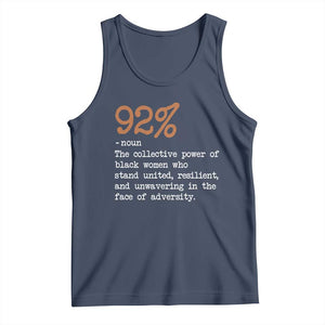 92 Percent Black Woman Power Tank Top The 92% African American Melanin Girls TS10 Navy Print Your Wear