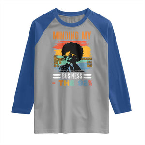 92 Percent Melanin African Women Raglan Shirt Minding My Black Woman Business: The 92% TS10 Sport Gray Royal Print Your Wear