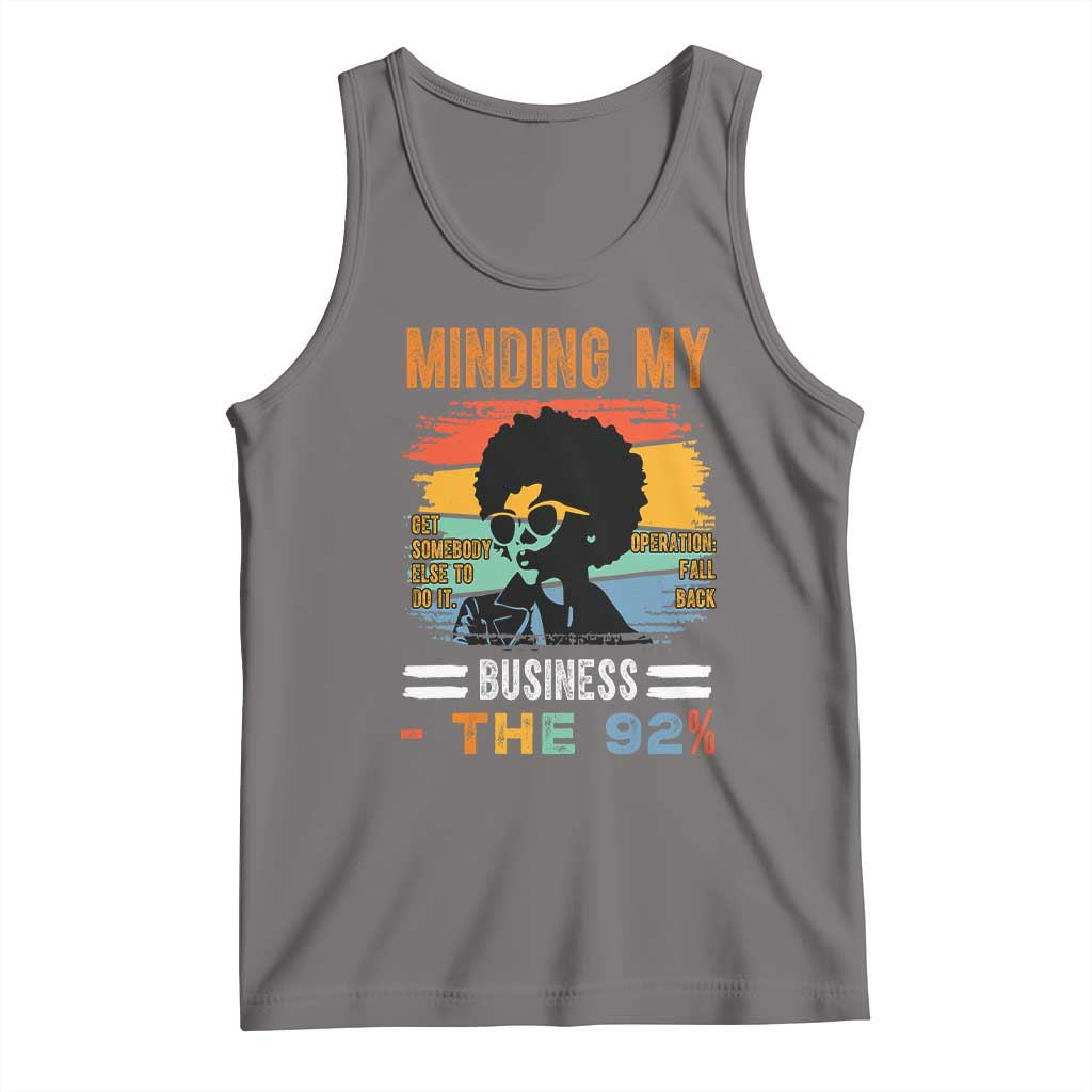 92 Percent Melanin African Women Tank Top Minding My Black Woman Business: The 92% TS10 Deep Heather Print Your Wear