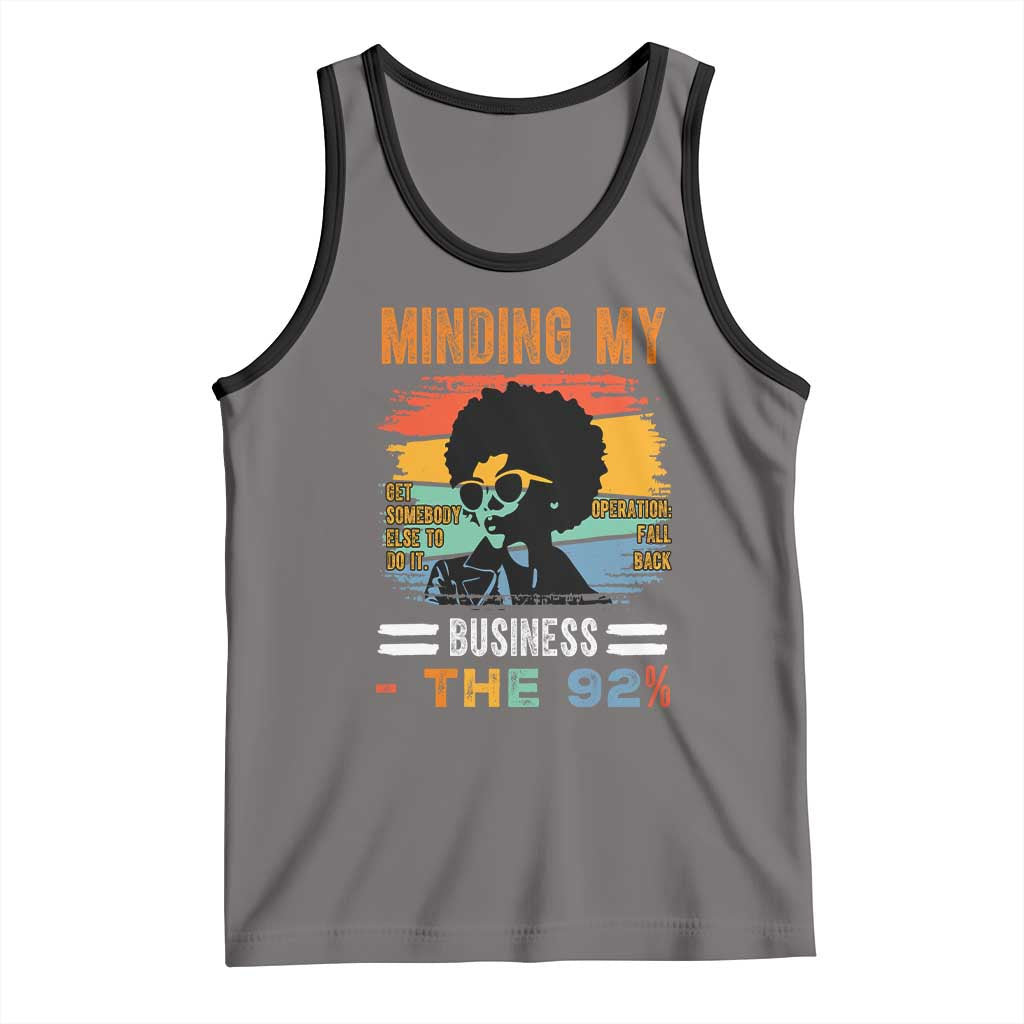 92 Percent Melanin African Women Tank Top Minding My Black Woman Business: The 92% TS10 Deep Heather Black Print Your Wear