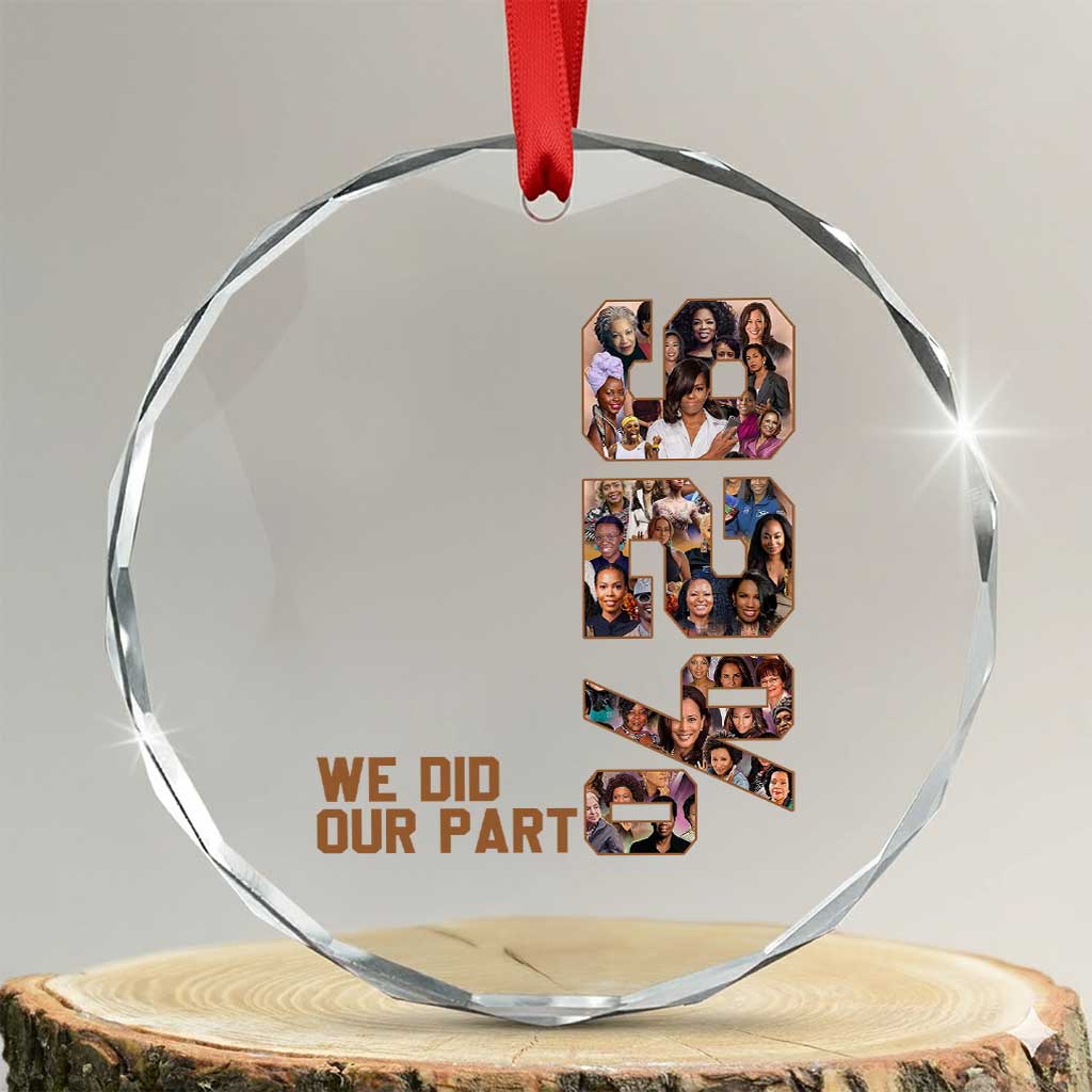 92 Percent Black Woman Power Crystal Glass Ornament 92 Percent Melanin Girls TS10 Transparent Glass 3'' Circle Print Your Wear