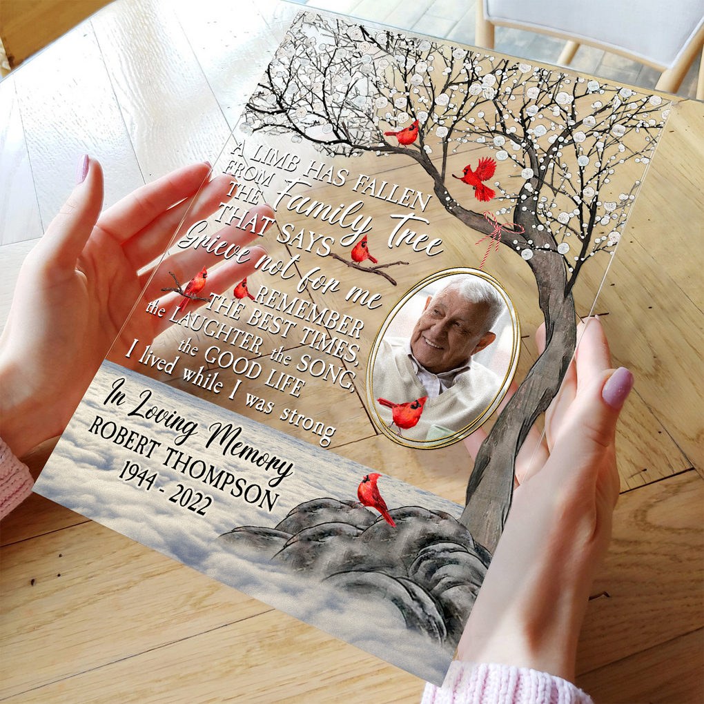 Personalized Photo Acrylic Plaque A Limb Has Fallen Memorial, Sympathetic Gift CTM Custom - Printyourwear